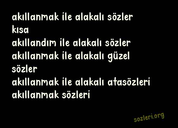 Akıllanmak