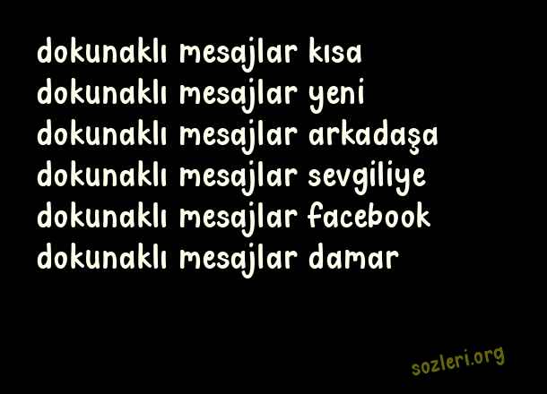 Dokunaklı Mesajlar