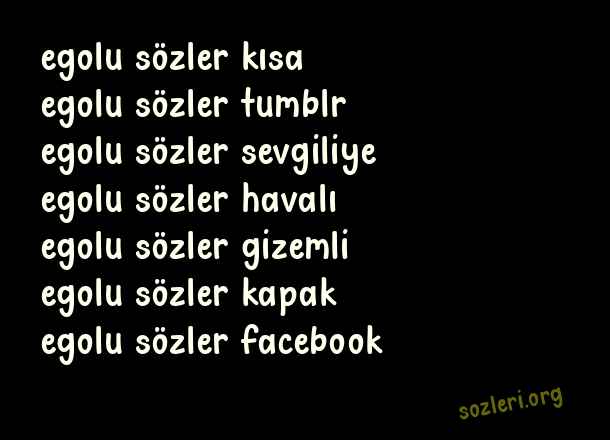 Egolu Sözler