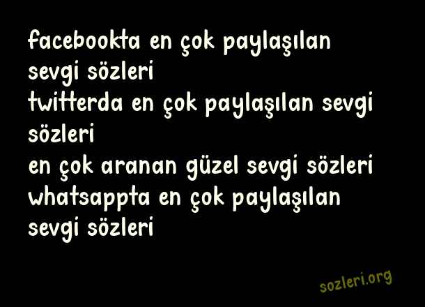 En Çok Paylaşılan Sevgi