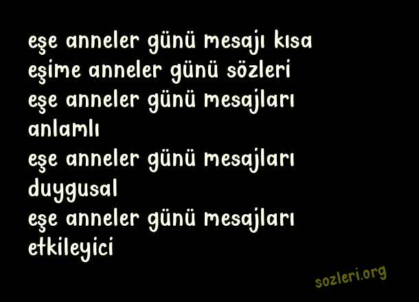 Eşe Anneler Günü