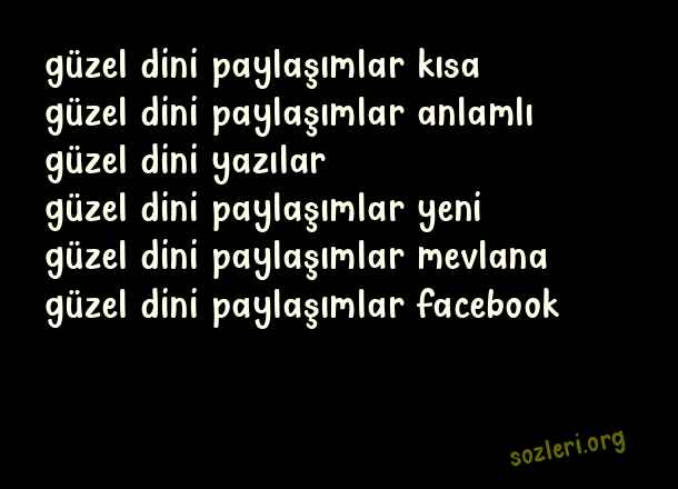 Güzel Dini Paylaşımlar