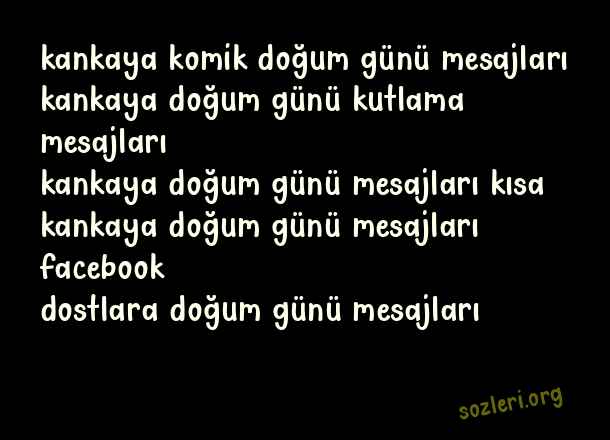 Kankaya En Güzel Doğum Günü