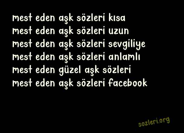 Mest Eden Aşk