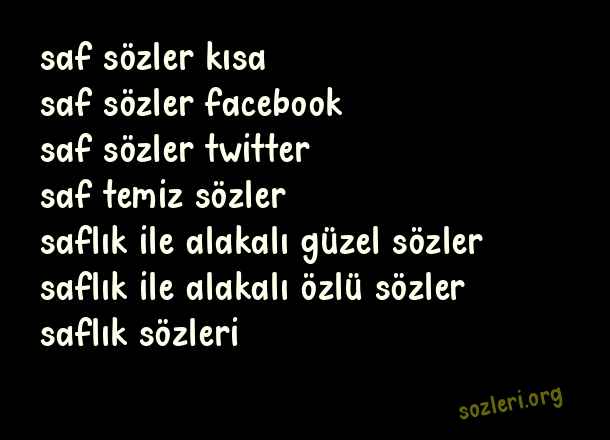 Saf Sözler