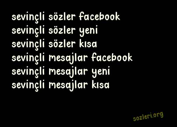 Sevinçli Sözler