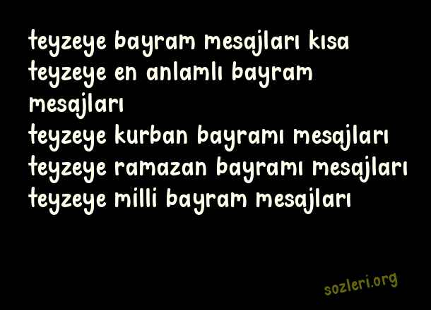 Teyzeye Bayram