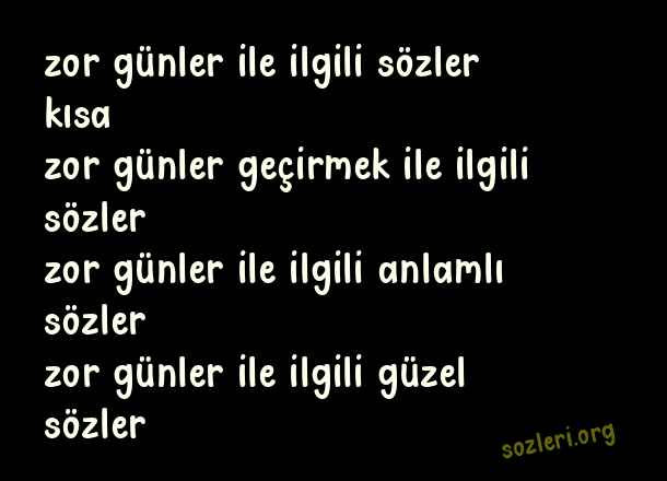 Zor Günler
